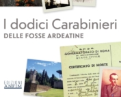 Anfim, I dodici Carabinieri delle Fosse Ardeatine, 2024