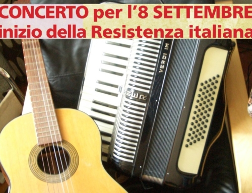 Concerto per l’8 settembre – inizio della Resistenza Italiana